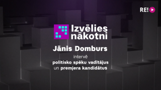 Izvēlies nākotni! Jānis Domburs intervē politisko spēku vadītājus un premjera kandidātus