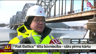 "Rail Baltica" tilta būvniecība – sāks pirmo kārtu