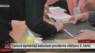 Lietuvā iepriekšējā balsošana prezidenta vēlēšanu 2. kārtā