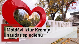 Moldāvi iztur Kremļa naudas spiedienu