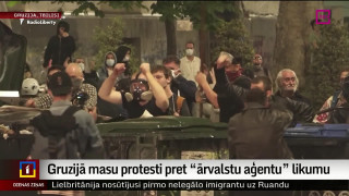 Gruzijā masu protesti pret "ārvalstu aģentu" likumu