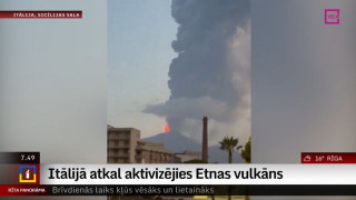 Itālijā atkal aktivizējies Etnas vulkāns