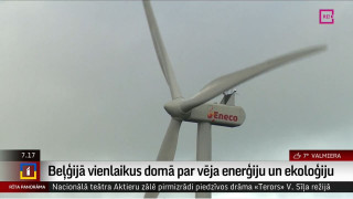 Beļģijā vienlaikus domā par vēja enerģiju un ekoloģiju