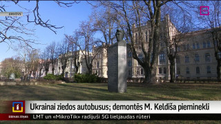 Ukrainai ziedos autobusus; demontēs M. Keldiša pieminekli