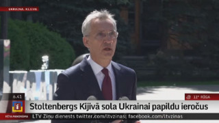 Stoltenbergs Kijivā sola Ukrainai papildu ieročus