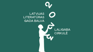 "LALIGABA cirkulē". Latvijas Literatūras gada balvas pasniegšanas ceremonija